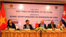 Nhiều cơ hội đầu tư hấp dẫn vào Cuba