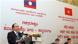 Việt-Lào cần có những chính sách mới thúc đẩy hợp tác đầu tư