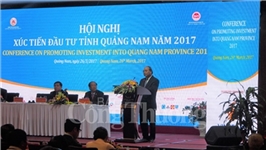 Hội nghị xúc tiến đầu tư tỉnh Quảng Nam 2017